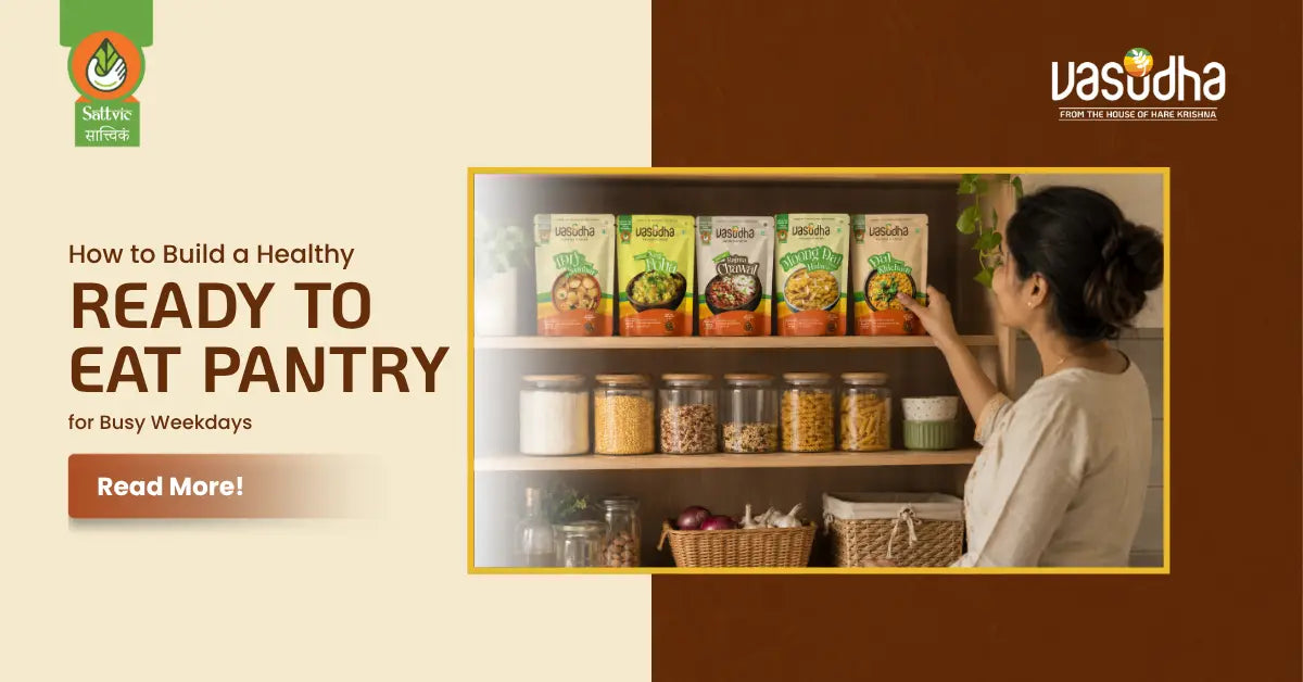 How to Build a Healthy Ready-to-Eat Pantry for Busy Weekdays